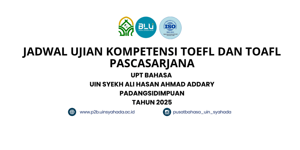 Jadwal Uji Kompetensi Toefl Dan Toafl Nim 18, 19, 20, Dan Pascasarjana